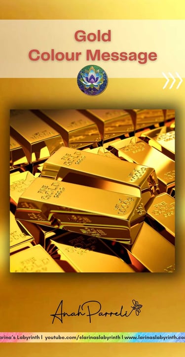 Colour message: Power of Gold yellow. Colour Healing, Color Healing