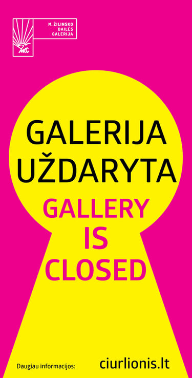 Bright poster. Key hole. Gallery is closed.
