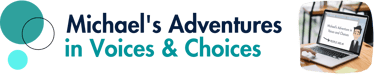 Michael's Adventures in Voices and Choices Storyline 360 Project