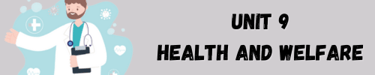 unit 9 common core health and welfare, english course, common core