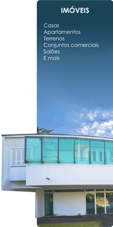Tipo de imóveis, Casas, Apartamentos, Terrenos, Conjuntos comerciais, Salões e mais.