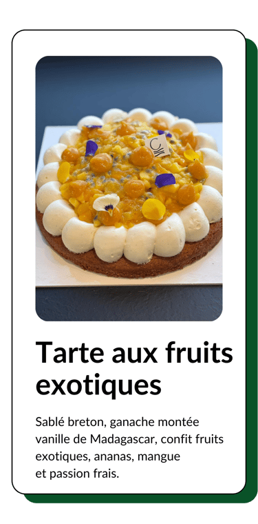 tarte aux fruits exotiques