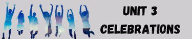 unit 3 common core celebrations, english course, common core