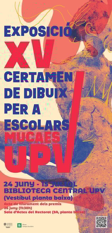 Cartel de la Exposición del Certamen de Dibuix per a Escolars MUCAES UPV