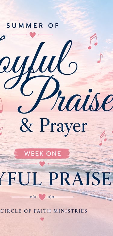 Joyful Praise & Prayer Playlist