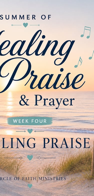Healing Praise Playlist