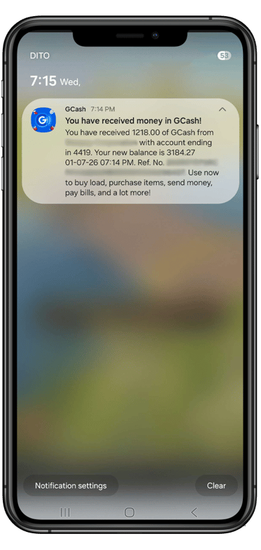 In just 1-5 minutes, you'll receive a notification from GCash. Congratulations!