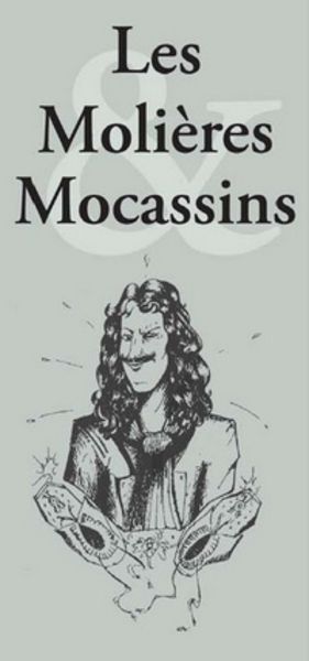 Les Molières et les Mocassins