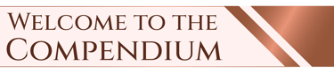 Welcome to the Compendium