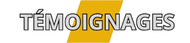 Témoignages