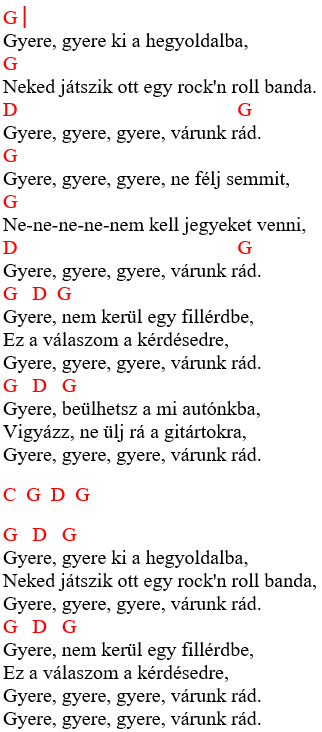 Egyszerű Akkordok: LGT - Gyere ki a hegyoldalba