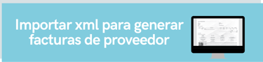 Importar xml para generar facturas de proveedor.