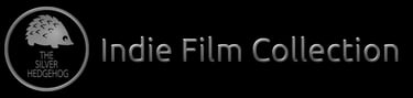Indie Film Collection