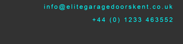 Elite Garage Doors Kent Ltd email address and contact number