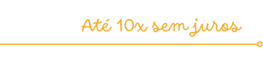A imagem mostra o texto "Até 10x sem juros", em letras na cor laranja