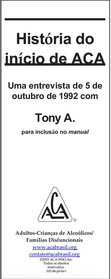 historia do inicio de ACA, uma entrevista com Tony A. 