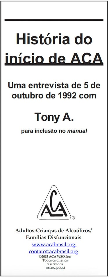 historia do inicio de ACA, uma entrevista com Tony A. 