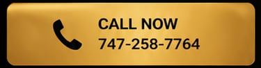 CALL NOW 747-258-7764