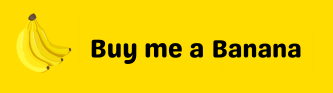 a buy me a banana with a banana on it