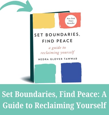 Set Bounderies, Find Peace Hard Cover Book