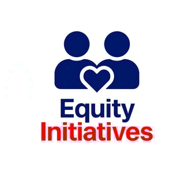 Equity Initiatives