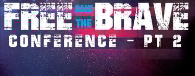 Free and the Brave Conference 2