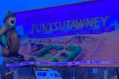 Groundhog Day - Welcome to Punxsutawney