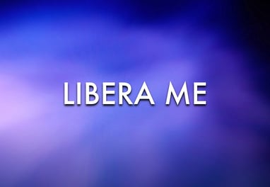 Libera Me
