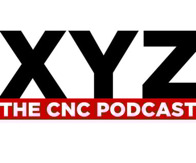 xyz the cnc podcast