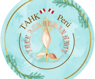 TAHK Peru Team TreeAndHumanKnot Reinventing Sustainability in Peru (Latine America)