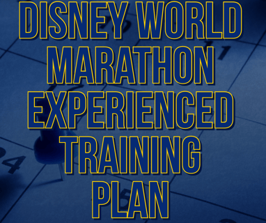 runDisney Walt Disney World Marathon Experienced Galloway Training Plan