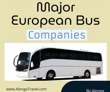 White bus & a custom sign: 'Major European bus companies'