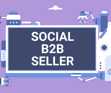 a blackboard with the words social selling b2b seller