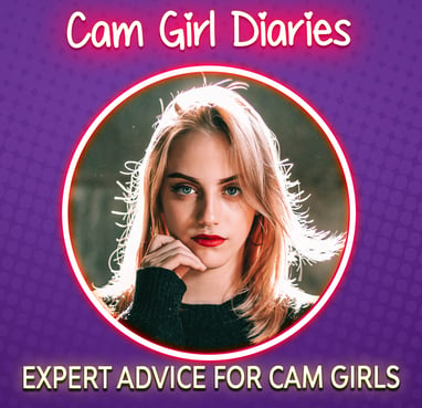 expert advice for cam girls