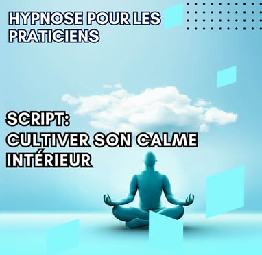 Script d'hypnose gratuit - cultiver son calme intérieur | mes scripts ...