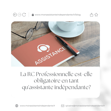 la rc professionnelle est elle obligatoire en tant qu'assistante indépendante?