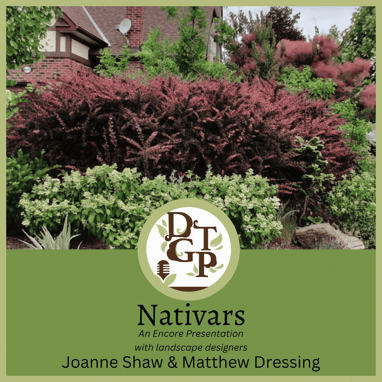 Matthew Dressing Down the Garden Path Podcast Nativars Native Plants