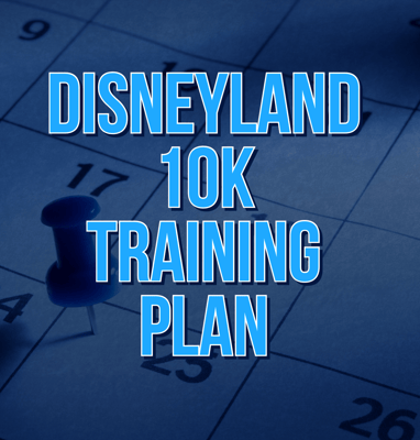 runDisney Disneyland 10K Galloway Training Plan