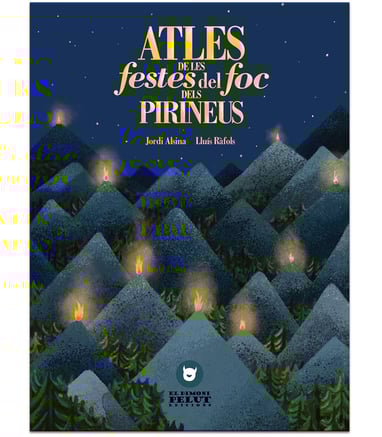 Atles de les festes del foc dels Pirineus