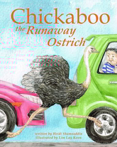 Chickaboo the Runaway Ostrich picture book by Heidi Shamsuddin illustrations by Lim Lay Koon Oyez!Bo