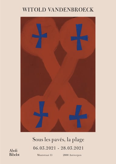 Witold Vandenbroeck - Sous les pavés, la plage exhibition poster Aboli Bibelot