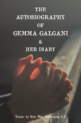 The Autobiography of Gemma Galgani by Scath Beorh