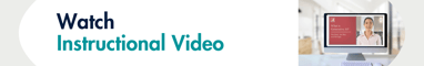 Watch the Instructional Video
