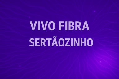VIVO FIBRA SERTÃOZINHO