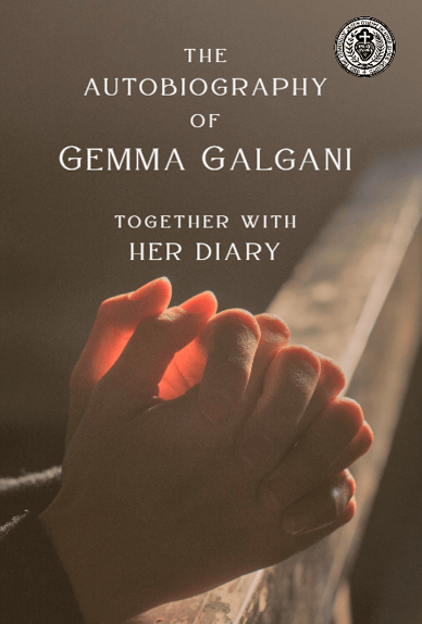 The Autobiography of Gemma Galgani by Scath Beorh