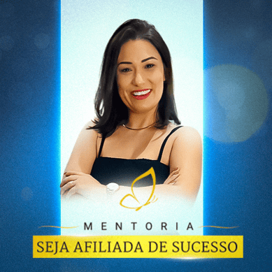 Mentoria seja afiliada de sucesso da neide carvalho vale a pena afiliado shopee natura eudora magalu ganhar dinheiro renda