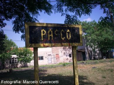 Estación Pasco del Ferrocarril Provincial, que comenzó a operar en 1926, hoy desactivado