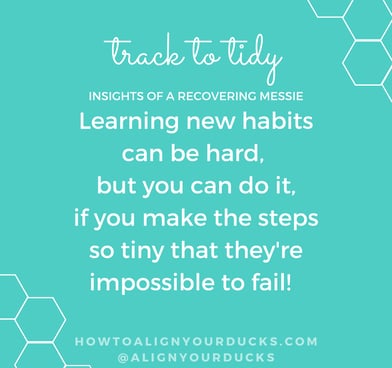 You can learn new habits if you make the steps so small it's hard to fail!