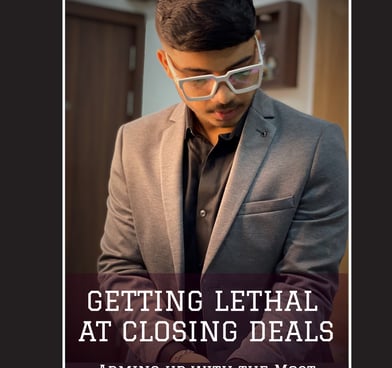 Shubham Bibave book cover of getting lethal at closing deals