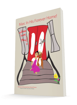 Max: In His Forever Home | Children's Book | Nicole Rivera